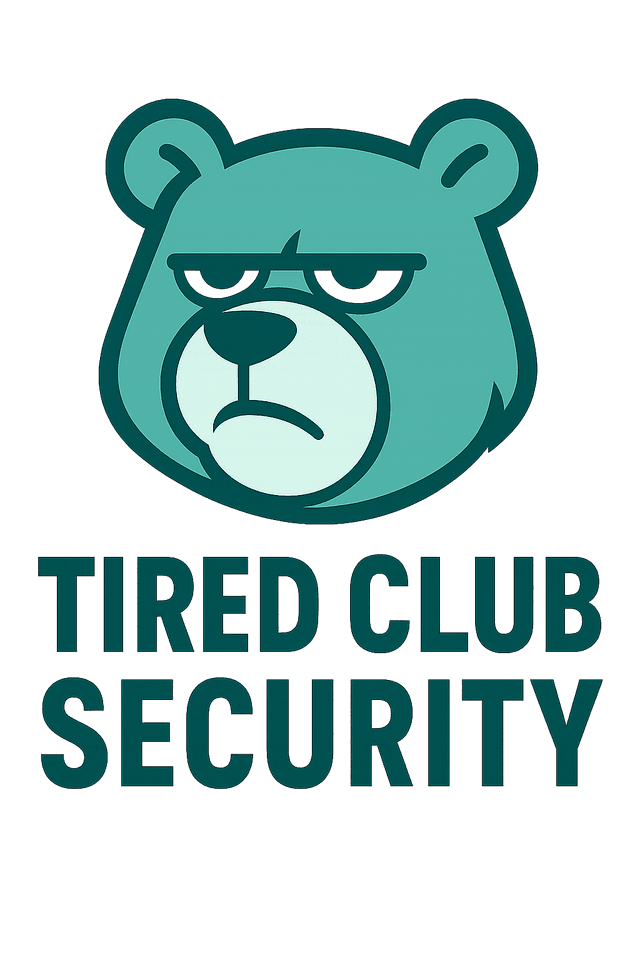 Tired Clubs Security